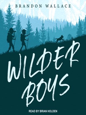 cover image of Wilder Boys